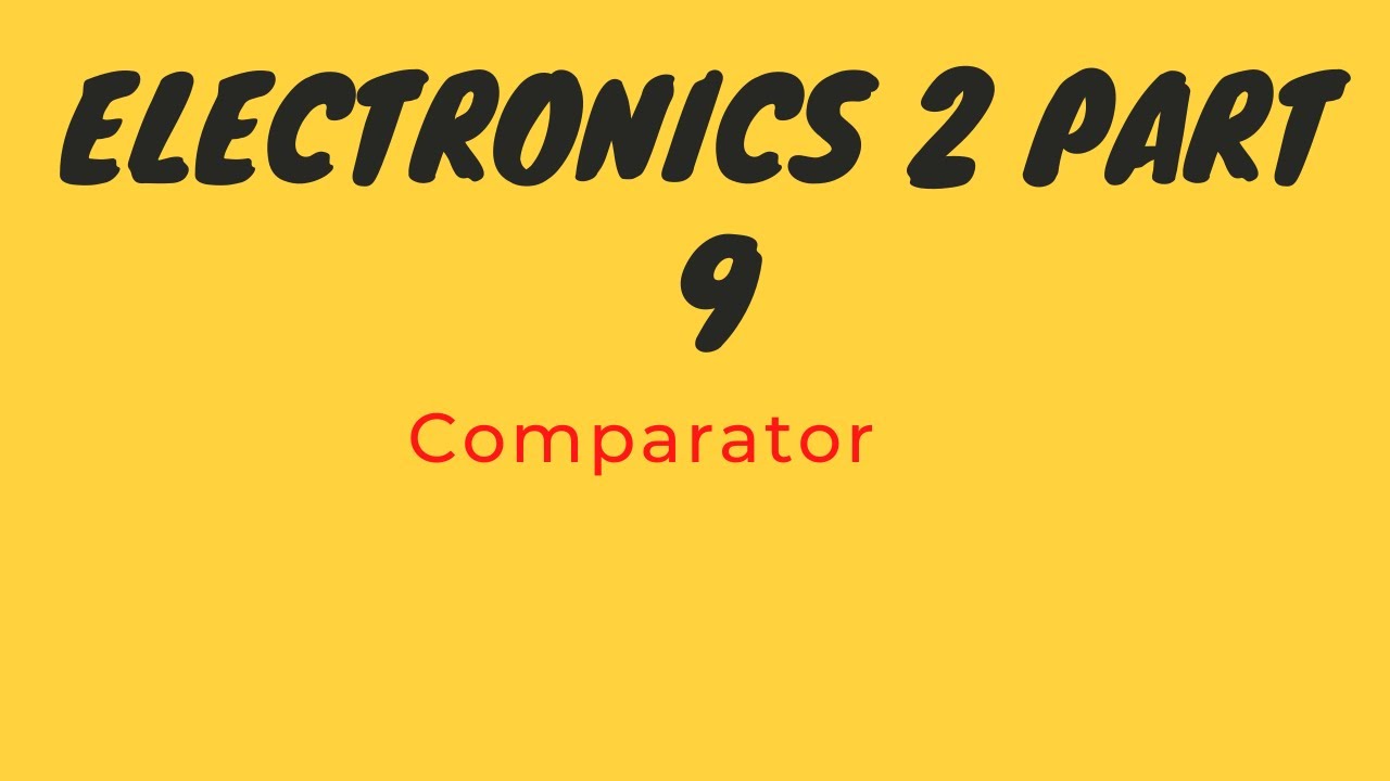 Electronics Lecture 2 part 9 - YouTube