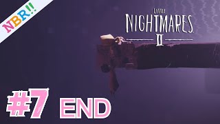 Little Nightmares II : ความเกลียดชังทำให้คนตาบอด #7(END)