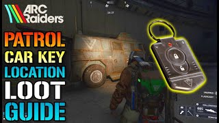 ARC Raiders: "Patrol Car Key" Guide & LOOT! Where To Use This Key TODAY screenshot 2
