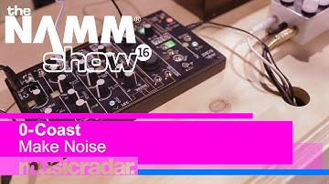 NAMM 2016: 0-Coast from Make Noise