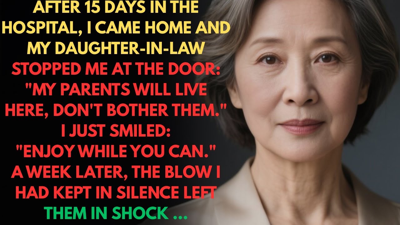 I Came Back After 15 Days in the Hospital—My Daughter in Law Moved Her Parents In and Then Said… 2