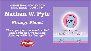 Nathan W. Pyle | Strange Planet Nathan W. Pyle | Strange Planet