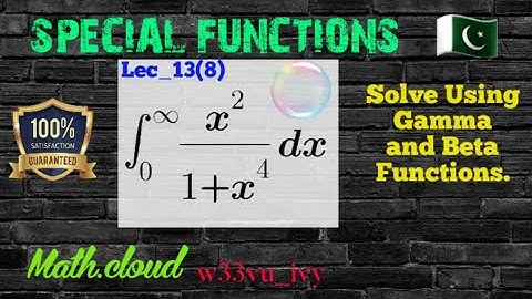 #special_functions #examples #Lec_13(8) SOLVE USING BETA AND GAMMA FUNCTIONS. LEC-13(8) URDU/HINDI