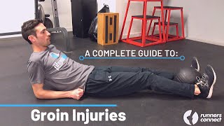 A Complete Guide to Groin Injuries
