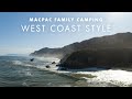 Macpac family camping  west coast style