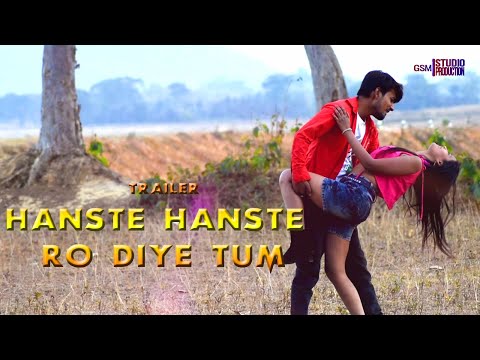 Trailer Cover Song Of "Haste Haste Ro Diye Tum"