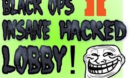 Black ops 2 - INSANE HACKED LOBBY!