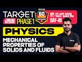 Target JEE 2026 Phase 1 PHYSICS - MECHANICAL PROPERTIES OF SOLIDS AND FLUIDS | Xylem JEE &amp; KEAM 2026