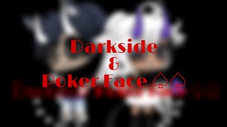 Darkside &amp; Poker Face♤ part 3 1/2 of my family