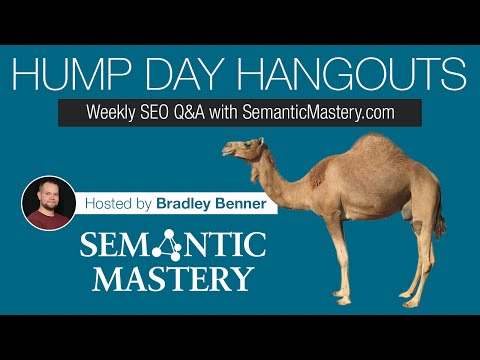 Weekly SEO Q&A - Hump Day Hangouts - Episode 91 Replay