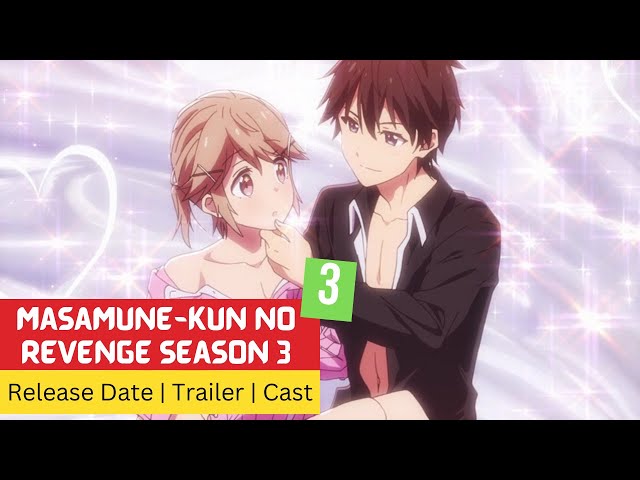 2º temporada de Masamune-kun no Revenge Ganha Novo Trailer