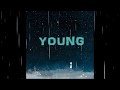Young By Giulio Cercato Lyrics