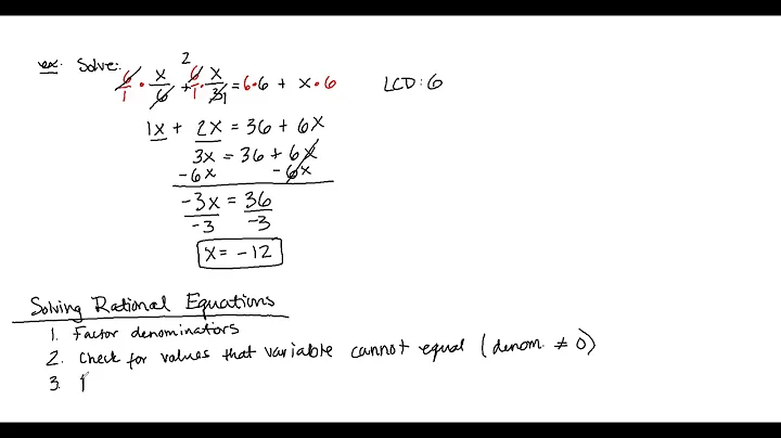 Section 7.6: Solving Equations with Rational Expressions