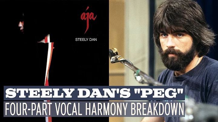 Steely Dan'ın 'Peg' Şarkısı: Michael McDonald'ın Vokallerinin Dört Bölümünde Uzmanlaşma