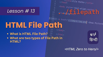 Learn File Paths of HTML and CSS | HTML Full Course in Hindi/Urdu | Lesson 13 | Fulltime Coding