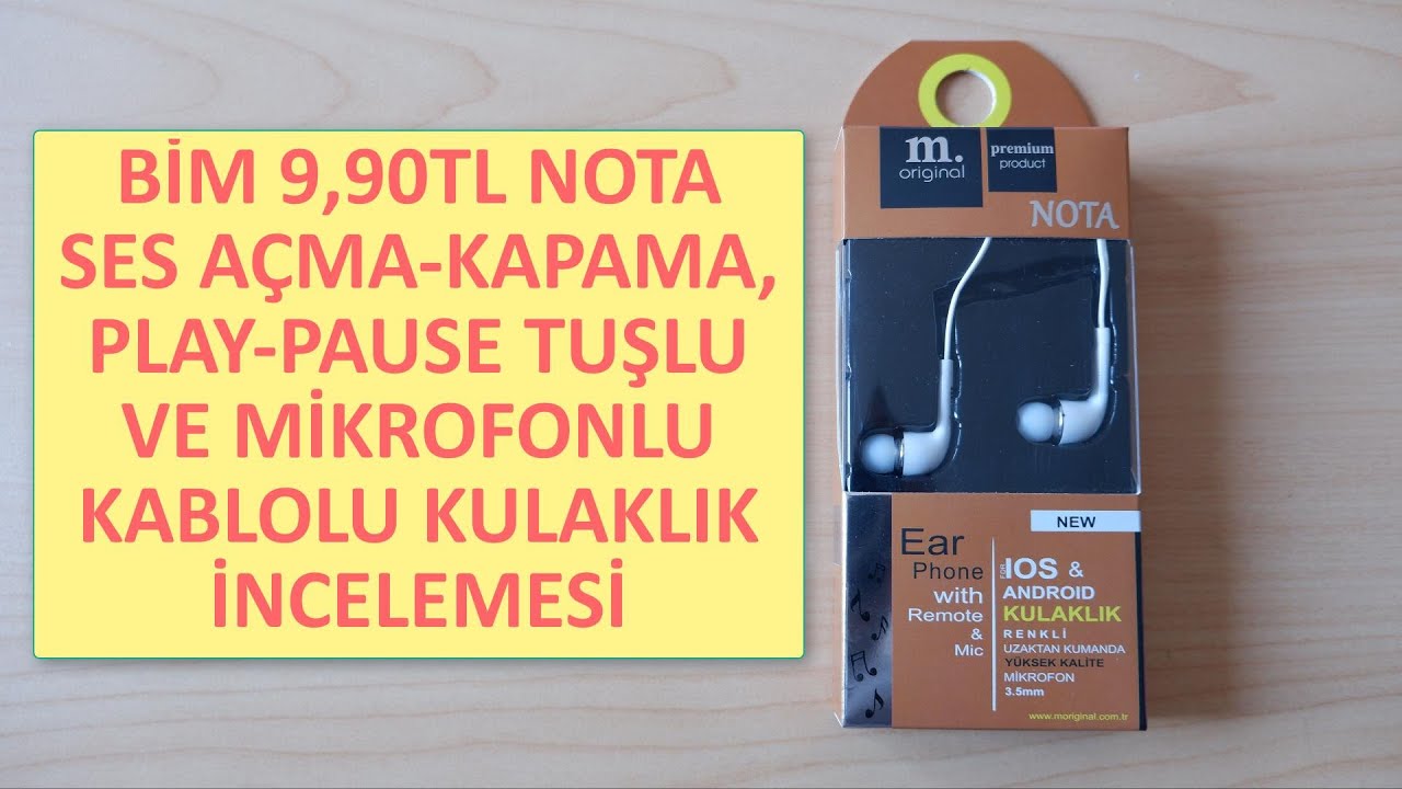 BİM 9,90TL M.Original Nota Kulak İçi Kablolu Mikrofonlu Kulaklık İncelemesi  - YouTube