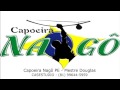 Capoeira Nagô PE - Mestre Douglas