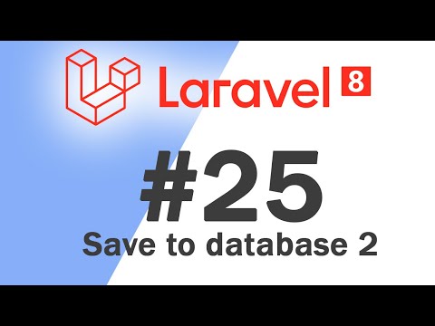 #25 Laravel 8