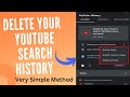 How to delete your youtube search history clear your youtube search history 2024 best way