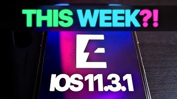 iOS 11.3.1 Jailbreak THIS WEEK?! (News & Rumors)