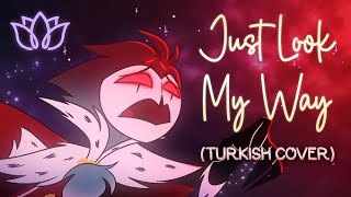 Just Look My Way Beni Dinle - Turkish Cover Silinen Video