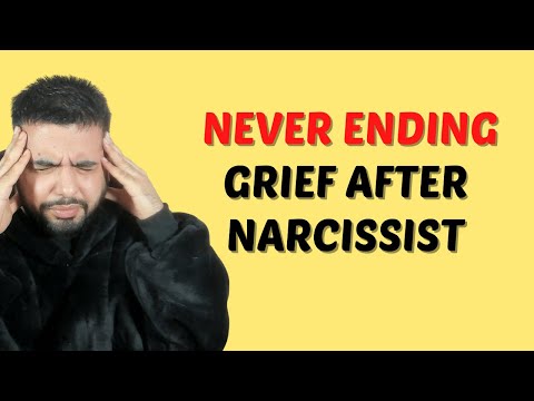 Here is Why Grief After Narcissistic Abuse Doesn’t Go Away