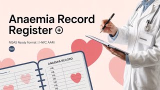 Anaemia Record Register For Nqas In Village Health Centre