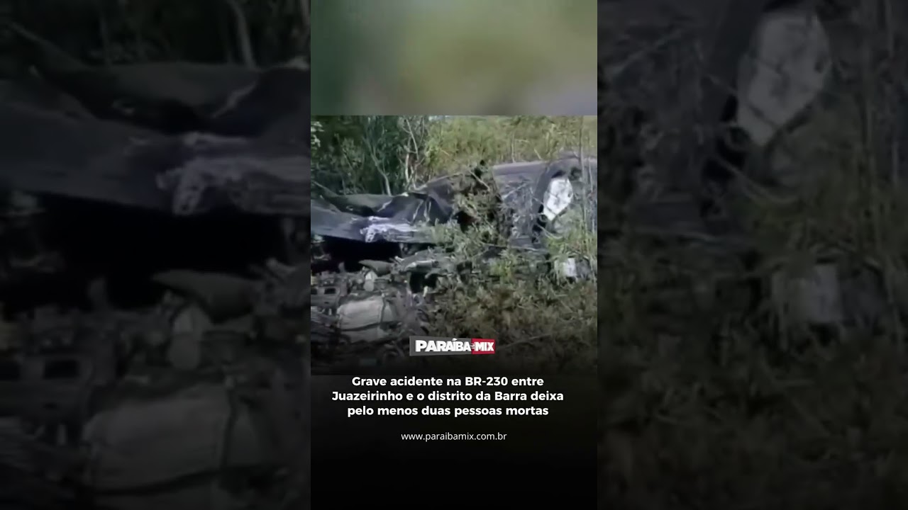 Grave acidente na BR-230entre Juazeirinho e o distrito da Barra deixa pelo menos duas pessoas mortas