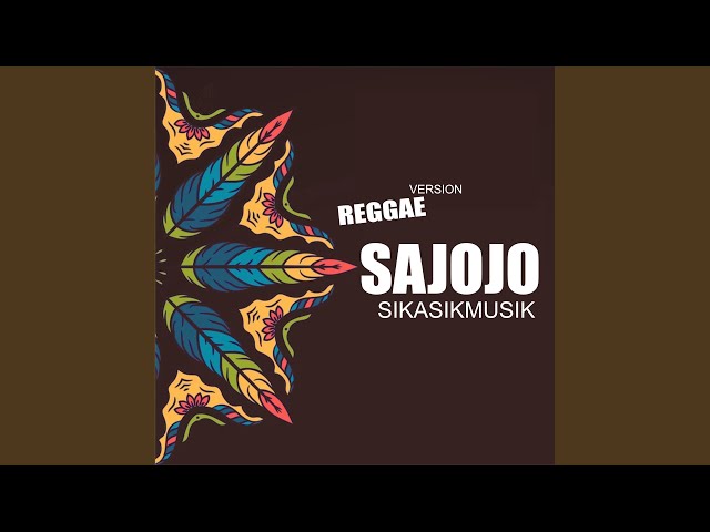 SAJOJO (Reggae Version) class=