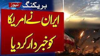 Tehran Warns Washington: Any Major Strike Will Trigger Full-Scale Response | SAMAA TV