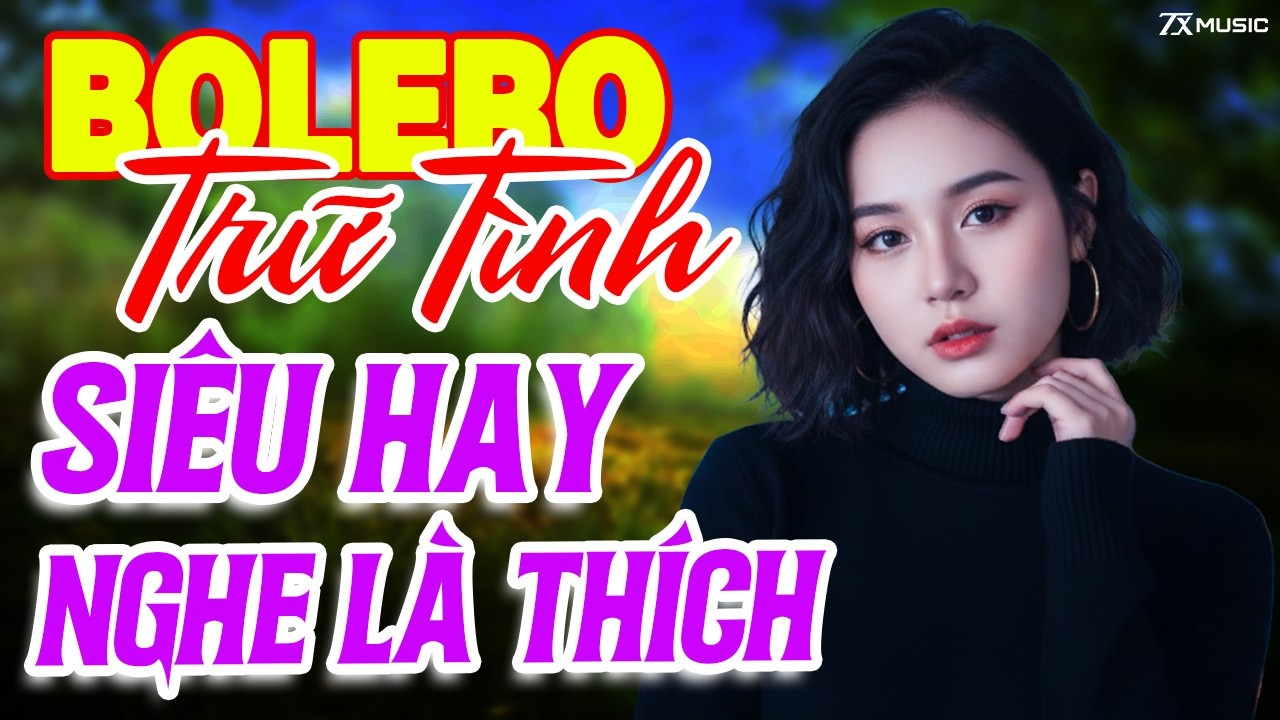 LK Bolero Trữ Tình Tuyển Chọn Mới Nhất 2026 | Tuyển Tập Nhạc Vàng Xưa  Cực Hay NGHE LÀ MÊ LUÔN