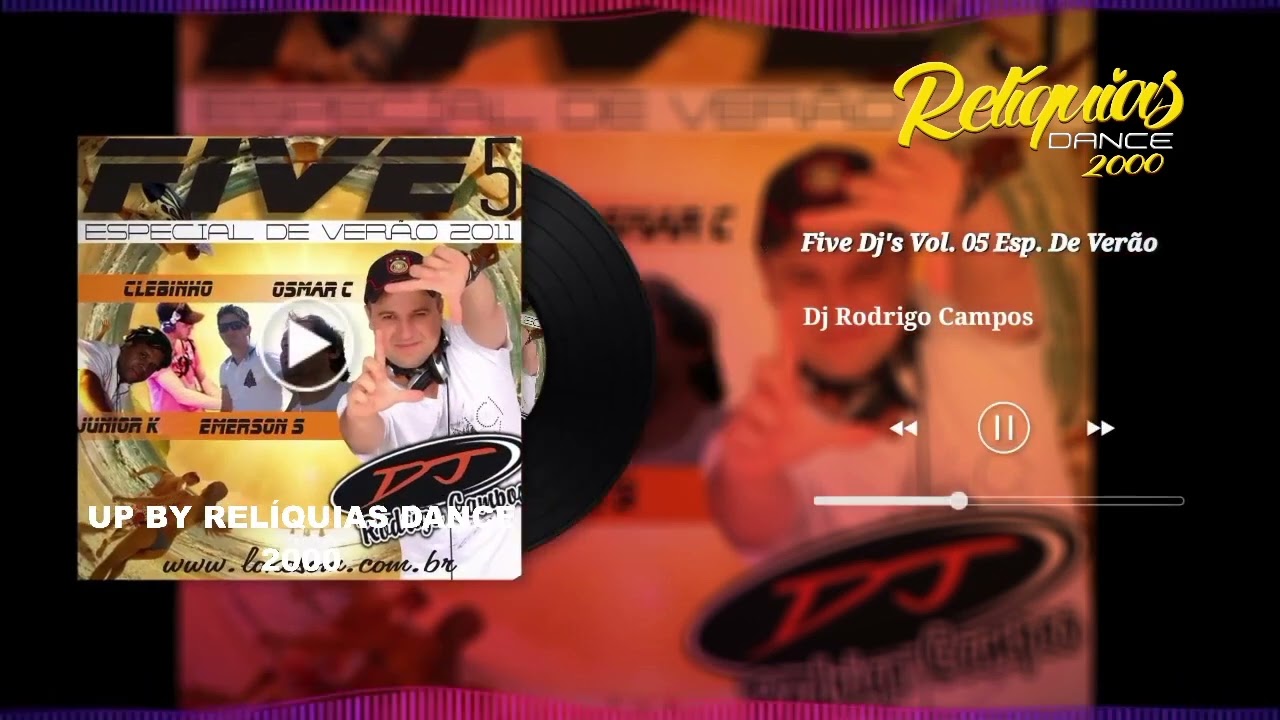 Five DJ´s Vol 05   Dj Rodrigo Campos