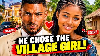 The Billionaire Married a Poor Village Girl to Punish His Family | Changed Everything.