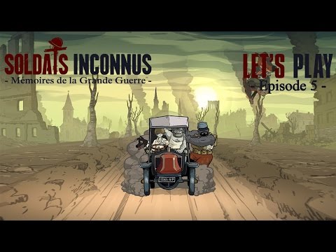 Soldats Inconnus - Arrivée à Paris [Ep 05]