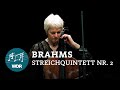 Johannes Brahms – Streichquintett Nr. 2 G-Dur | WDR Sinfonieorchester Chamber Players