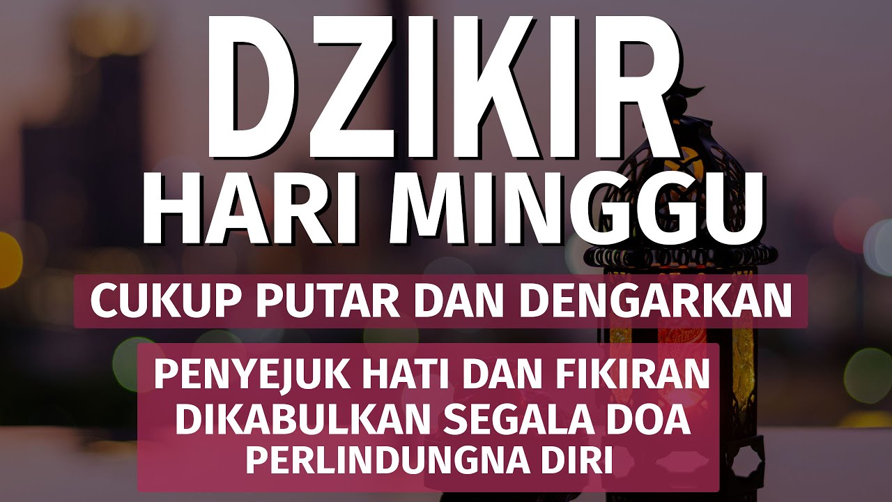 Dzikir Hari Minggu