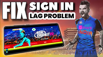 🔥 Real cricket 22 Game Lag Problem And Login Problem Solution, Full Details !!