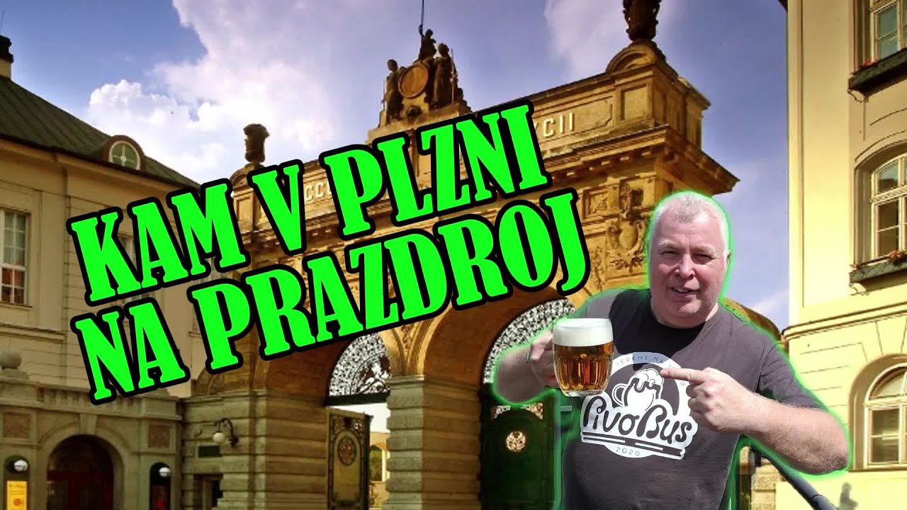 KAM V PLZNI NA PRAZDROJ?! // S Milošem Na Pivo#03