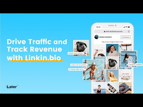 Drive Traffic & Track Revenue from Instagram with Linkin.bio by Later ?