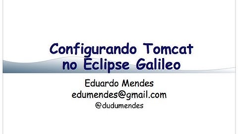 Configurando o Tomcat no Eclipse