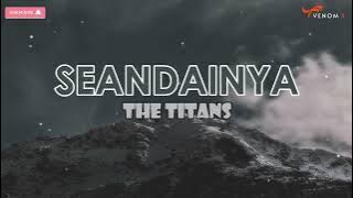 🎵 THE TITANS | Seandainya | Lirik Video
