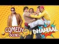 Dhamaal Comedy Scenes - Arshad Warsi - Ritesh Deshmukh - Javed Jaffrey - Asrani