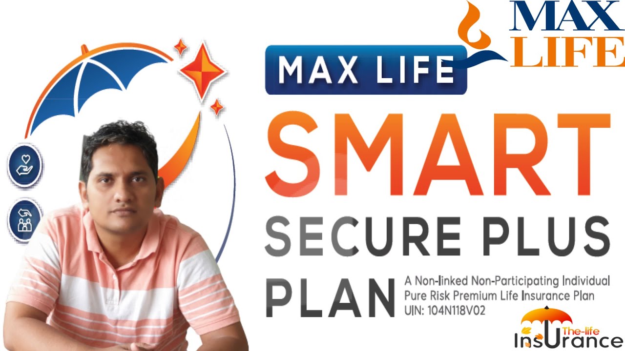 Max Life Smart Secure Plus Plan review in hindi YouTube