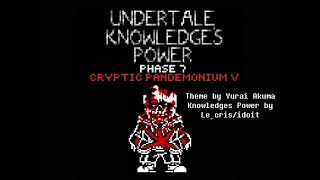 Undertale Last Breath: Knowledges Power OST - Phase 7: Cryptic Pandemonium V