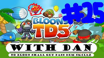 BTD5 Steam - ep. 25: Random Mission