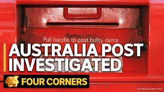 Australia Post investigated: Christine Holgate, privatisation and the future of mail | Four Corners