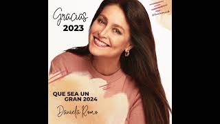 Daniela Romo | Mensaje para este 2024 #Gracias2023