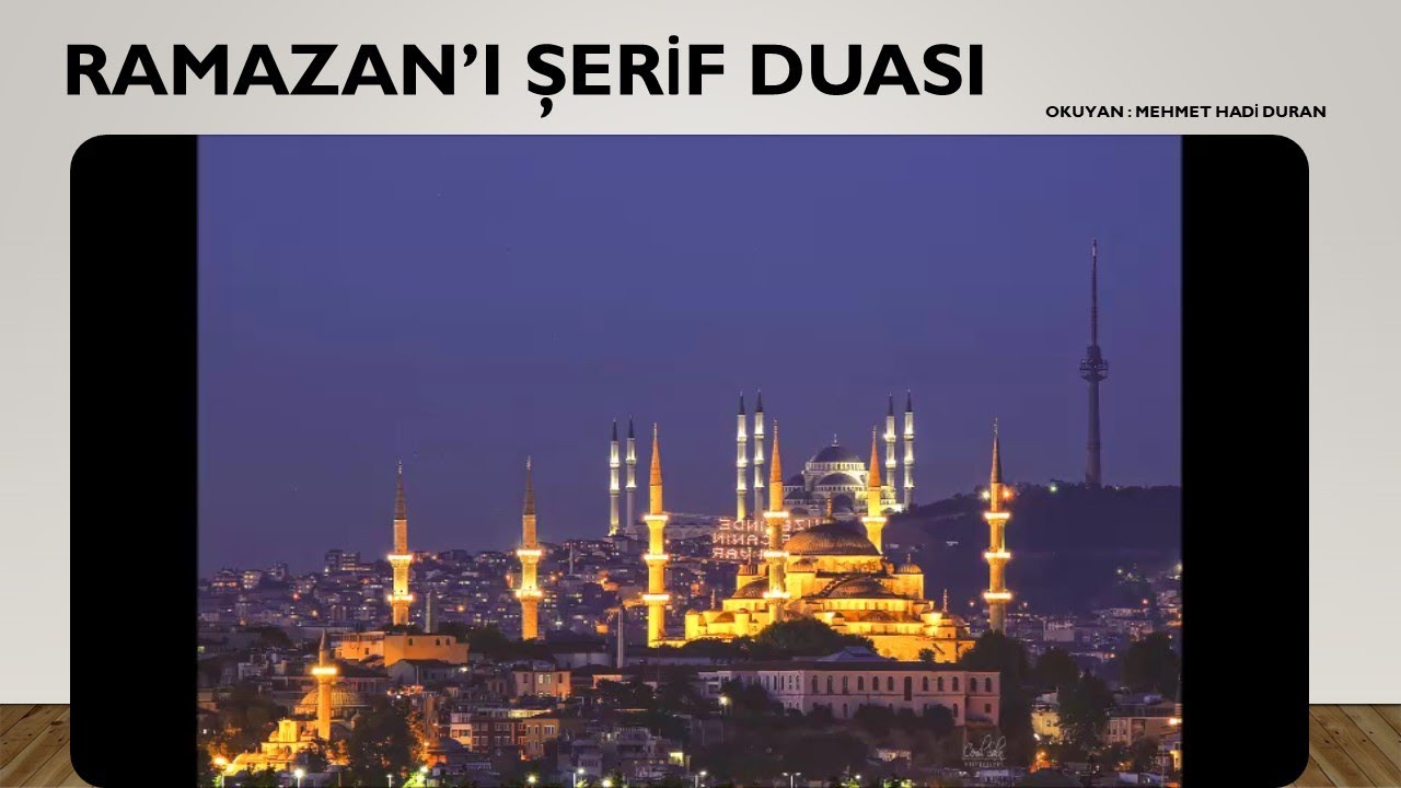 Ramazan'ı Şerif Duası