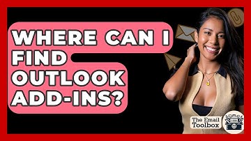 Where Can I Find Outlook Add-ins? - TheEmailToolbox.com