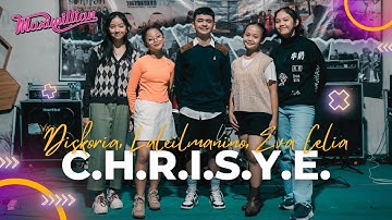 Diskoria, Laleilmanino, Eva Celia - C.H.R.I.S.Y.E. | Live Cover by MAXIMILLIAN